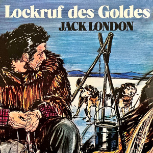 Lockruf des Goldes (Hörspiel)