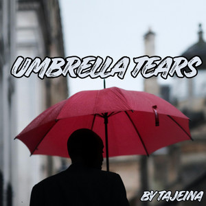 Umbrella Tears by Tajeina
