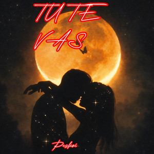 Tu Te Vas by PESKOI