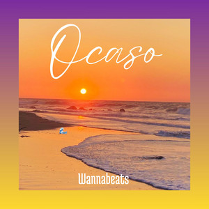 Ocaso by WANNABEATS MAKER