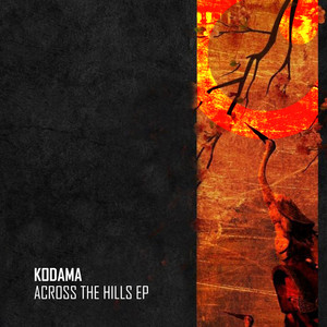 Kodama — Across The Hills EP (2026)