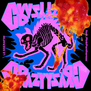 LE SSERAFIM & PinkPantheress - CRAZY