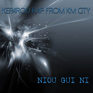 Keparou Rap From KM City - Niou Gui Ni