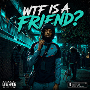 WTF is Friend?