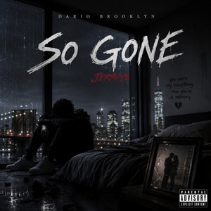 So Gone by Dario Brooklyn