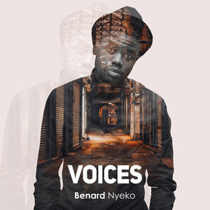 Benard Nyeko - Voices (feat. C-Vow MasterBeats)