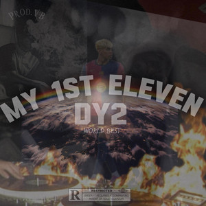 MY 1ST ELEVEN by DY2
