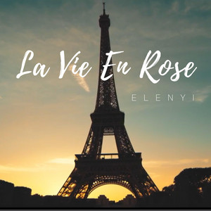 La Vie en Rose