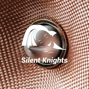 Silent Knights - Sing