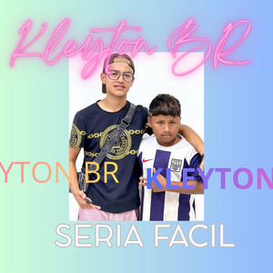 Seria fácil by KLEYTON BR