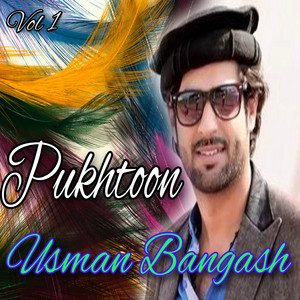 Usman Bangash - Da Pukhtano Watana