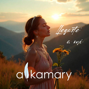Llegaste a mí by Alkamary