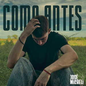 Como Antes by José Micheli