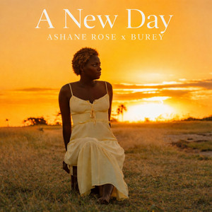 Ashane Rose - A New Day