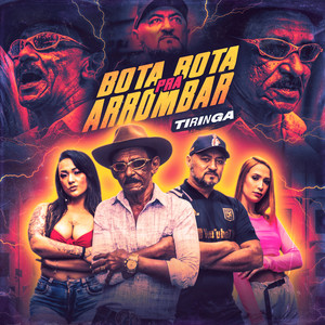 Bota Pra Arrombar by Tiringa, É o Game