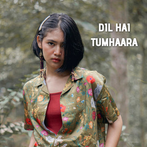 Dil Hai Tumhaara