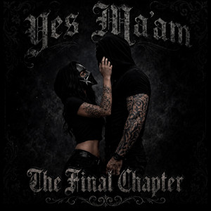 Yes Ma'am (The final Chapter) by Dark Ardor