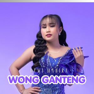 Dewi Mahira - WONG GANTENG (Live)