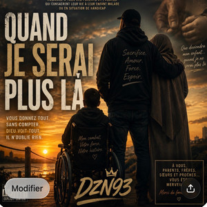 Quand je serai plus là Dzn93 by DZN93