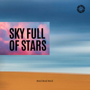 A Sky Full Of Stars - House