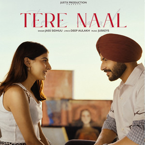 Tere Naal by Jass Sidhu