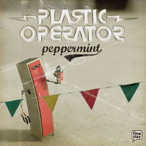 Peppermint (Gaffes & Gadgets) by Plastic Operator