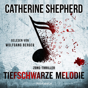 Tiefschwarze Melodie (Zons-Thriller 5) Audiobook