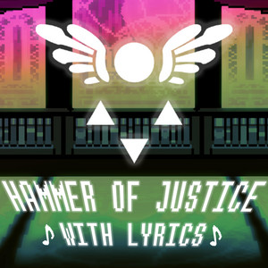 Hammer of Justice w Lyrics! | Susie's Ver. by Akuwa05