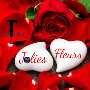 Jolies Fleurs (feat. TenTation, D3 GVNG & Anilsone)