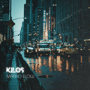 Kilos - Radio Edit by Marko Flow