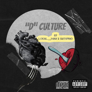 Lokal__man - D culture (feat. Gutspino)