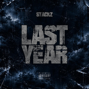 Last Year by Stackz