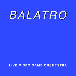 Balatro by Live Video Game Orchestra