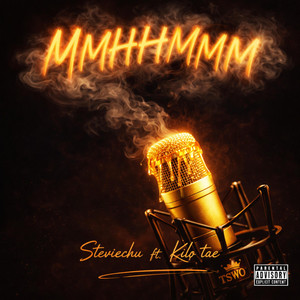 MMHHMMM by StevieChu, Kilo Tae