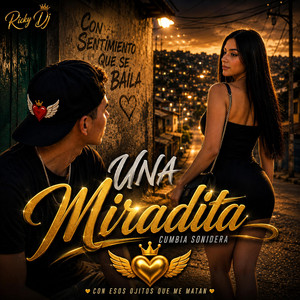 Una Miradita by Rickydj