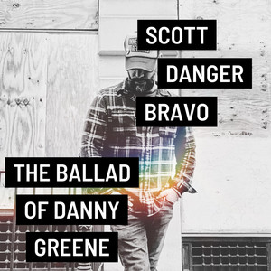 The Ballad of Danny Greene