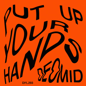 Put Up Your Hands by Deomid
