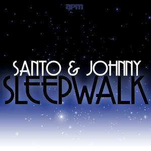 Sleepwalk - song and lyrics by Santo & Johnny | Spotify