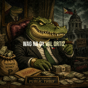 Wag Na Oy by Val Ortiz
