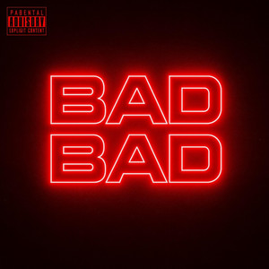 Bad Bad by M.I.G Numen