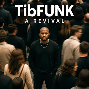 A Revival by TibFUNK