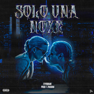 SOLO UNA NOXE by fvvbhian, 1.7rxdriii