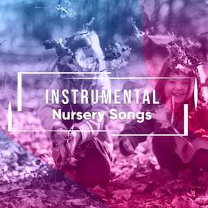 # 1 Album: Instrumental Nursery Songs album