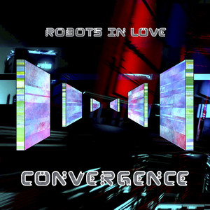 Convergence by Robots In Love