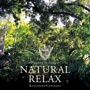 Presented By Folklove Natural Relax cover