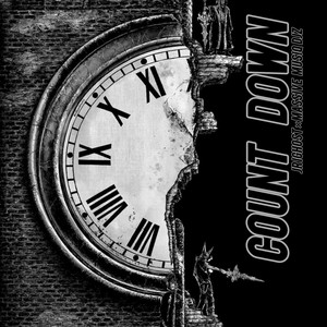Count down by JR IGhost, Massive Musiq djz