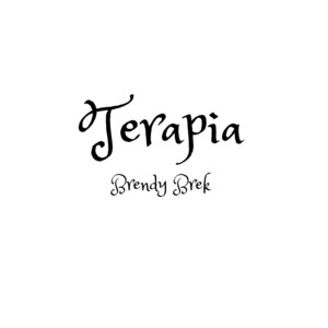 Terapia (Freestyle) by Brendy Brek