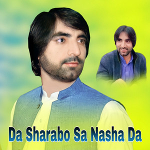 Faryadi Kakar - Da Sharabo Sa Nasha Da