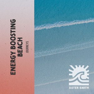 Energy Boosting Beach Journeys album