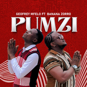 Pumzi (feat. Banana Zorro)